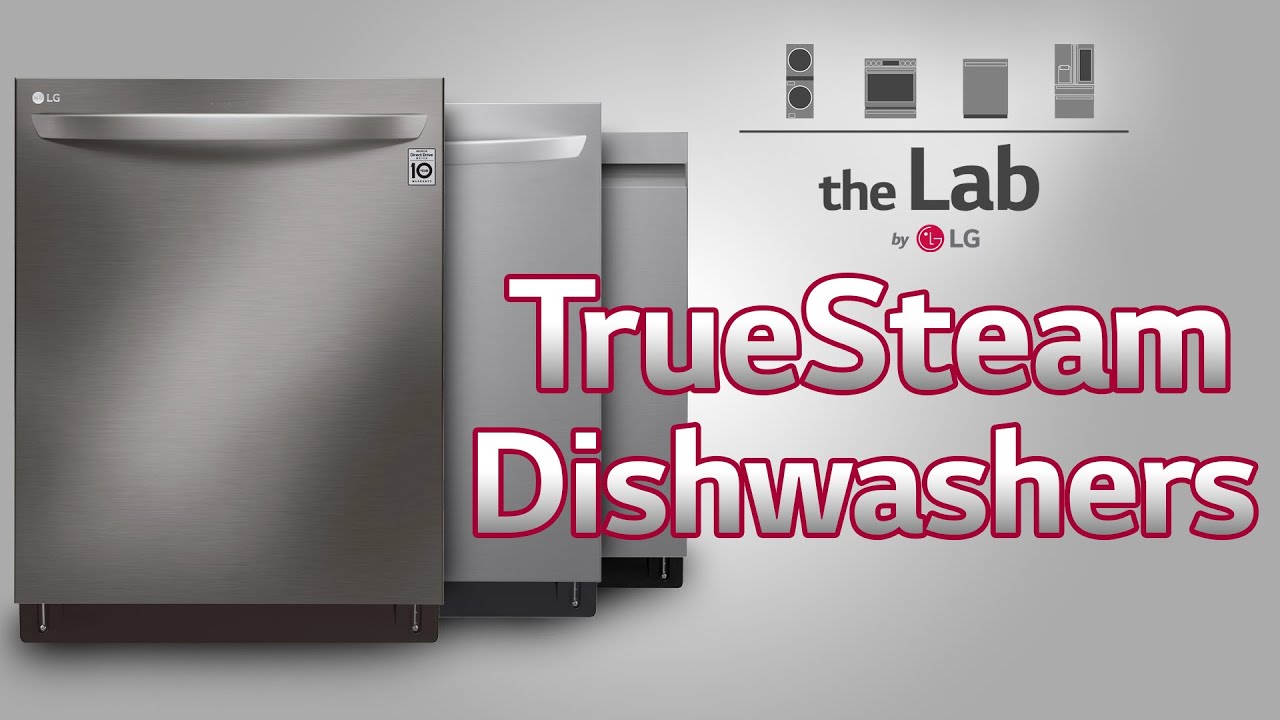 the Lab by LG: TrueSteam Dishwashers