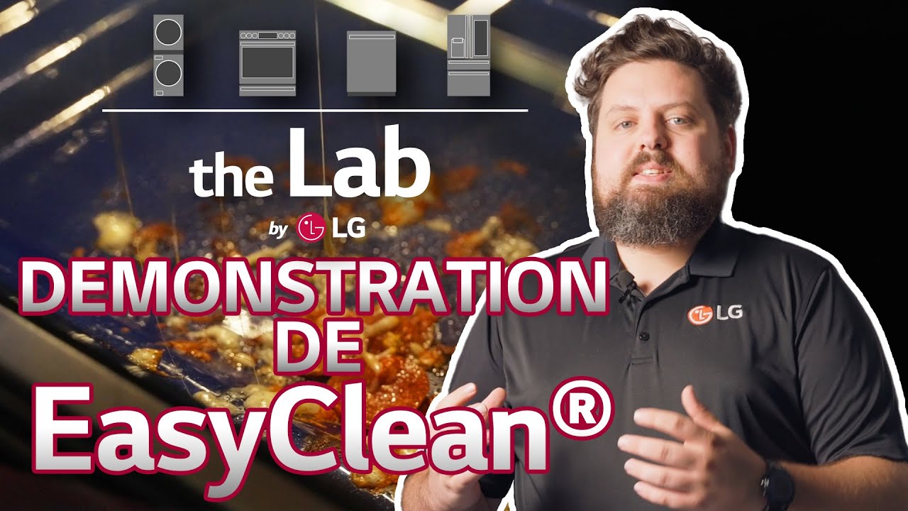 the Lab par LG - Demonstration EasyClean®